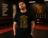 T-shirt Cobra Kai – Strike First Strike Hard