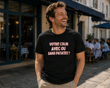 T-Shirt Les Trois Frères – Avec ou sans Patates